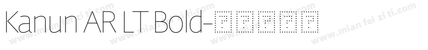 Kanun AR LT Bold字体转换